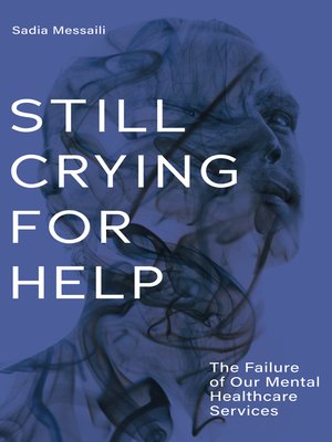 cover image of Still Crying for Help